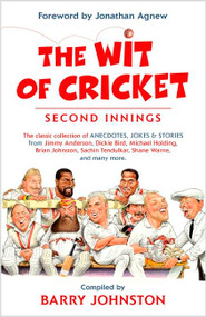 The Wit of Cricket (Second Innings) - 9781399703680 by Barry Johnston, 9781399703680