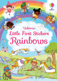Little First Stickers Rainbows by Felicity Brooks, Emily Ritson, 9781805071006