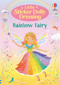 Little Sticker Dolly Dressing Rainbow Fairy by Fiona Watt, Lizzie Mackay, 9781805071037