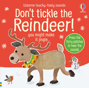 Don't Tickle the Reindeer! by Ana Martin Larranaga, Sam Taplin, 9781805317067