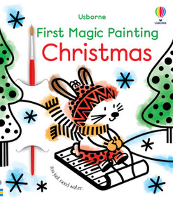 First Magic Painting Christmas (A Christmas Holiday Book for Kids) by Matthew Oldham, Emily Ritson, 9781805317142