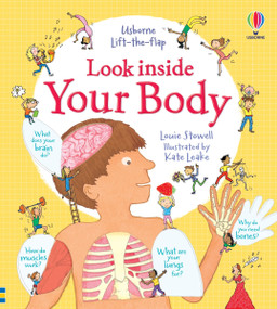 Look Inside Your Body by Louie Stowell, Kate Leake, Kate Leake, 9781805317258