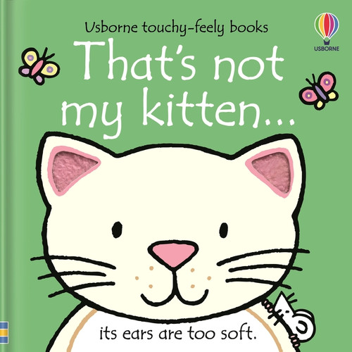 That's not my kitten... by Fiona Watt, Rachel Wells, 9781805317203