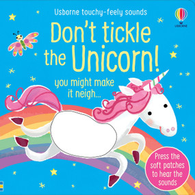 Don't Tickle the Unicorn! by Sam Taplin, Ana Martin Larranaga, 9781805317364