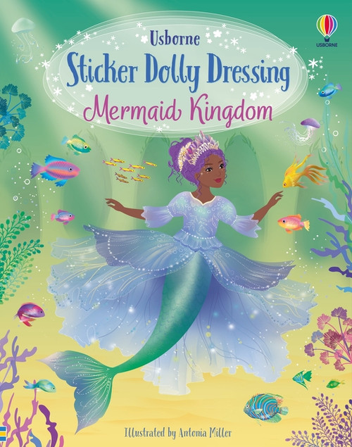 Sticker Dolly Dressing Mermaid Kingdom by Fiona Watt, Antonia Miller, 9781805317326