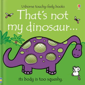 That's not my dinosaur... by Fiona Watt, Rachel Wells, 9781805317357