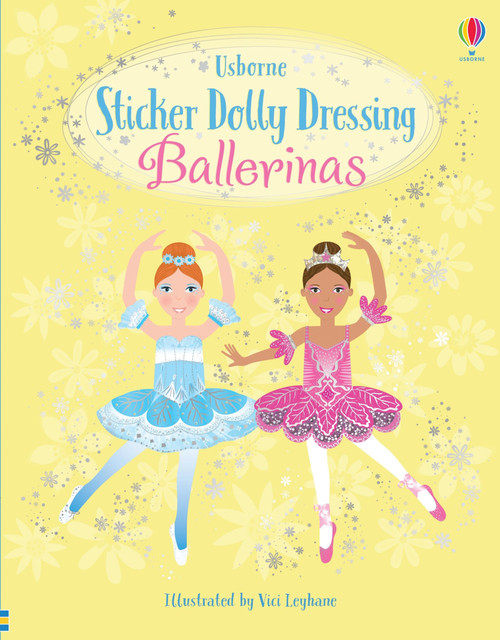 Sticker Dolly Dressing Ballerinas by Leonie Pratt, Vici Leyhane, Stella Baggott, 9781805317500