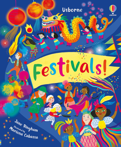 Festivals! by Jane Bingham, Mariona Cabassa, 9781805317418