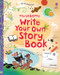Write Your Own Story Book by Louie Stowell, Katie Lovell, 9781805317555