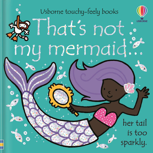 That's not my mermaid... by Fiona Watt, Rachel Wells, 9781805317579