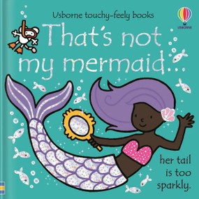 That's not my mermaid... by Fiona Watt, Rachel Wells, 9781805317579