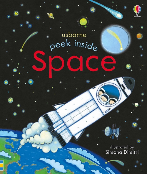 Peek Inside Space by Anna Milbourne, Simona Dimitri, 9781805317609