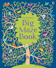 Big Maze Book by Kirsteen Robson, Various, 9781805317708