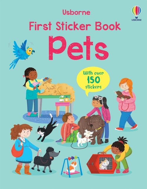 First Sticker Book Pets by Kristie Pickersgill, Manuela Berti, 9781805317654