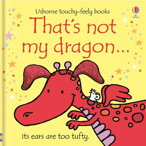 That's not my dragon... by Fiona Watt, Rachel Wells, 9781805318040