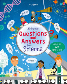 Lift-the-flap Questions and Answers about Science by Katie Daynes, Marie-Eve Tremblay, 9781805318149
