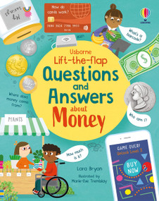 Lift-the-flap Questions and Answers about Money by Lara Bryan, Marie-Eve Tremblay, 9781805318262
