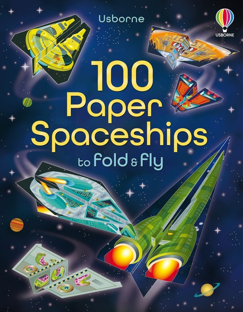 100 Paper Spaceships to fold and fly by Jerome Martin, Andy Tudor, 9781805318385