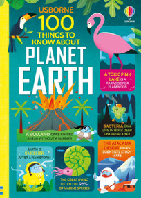 100 Things to Know About Planet Earth by Jerome Martin, Alice James, Darran Stobbart, Tom Mumbray, Federico Mariani, Parko Polo, 9781805318439