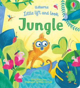 Little Lift and Look Jungle by Anna Milbourne, Christine Pym, 9781805318507