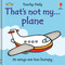 That's not my plane... by Fiona Watt, Rachel Wells, 9781805319221