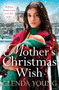 A Mother's Christmas Wish by Glenda Young, 9781472283252