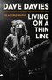 Living on a Thin Line - 9781472289797 by Dave Davies, 9781472289797