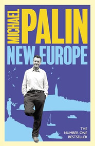 New Europe by Michael Palin, 9781474625784