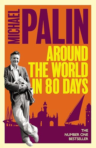 Around The World In Eighty Days - 9781474625791 by Michael Palin, 9781474625791