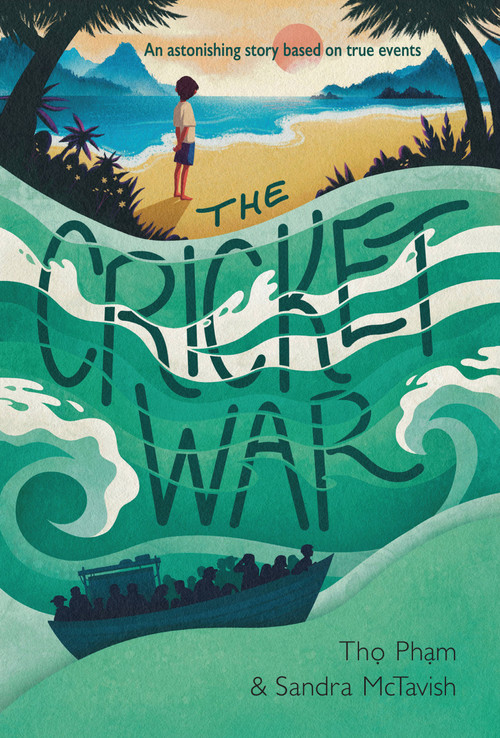 The Cricket War by Tho Pham, Sandra McTavish, 9781525306556
