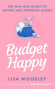 Budget Happy by Lisa Woodley, 9781529430462