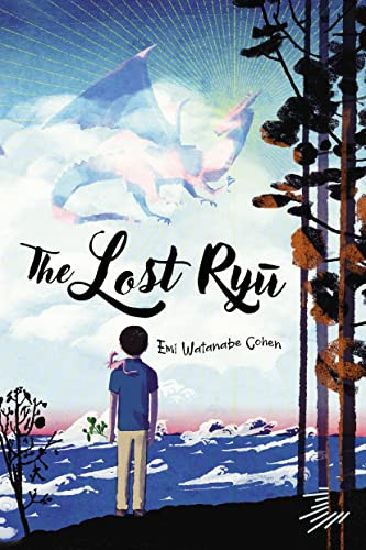 The Lost Ryu by Emi Watanabe Cohen, 9781646142750