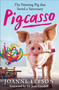 Pigcasso (The Million-dollar artistic pig that saved a sanctuary) by Joanne Lefson, Dame Jane Morris Goodall, 9781788404204