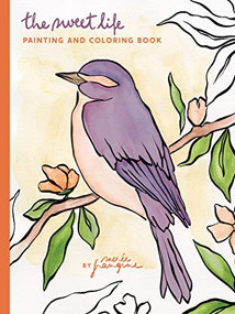 The Sweet Life Painting and Coloring Book by Sacrée Frangine, 9781797219806
