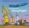 Construction Site: Taking Flight! by Sherri Duskey Rinker, AG Ford, 9781797221922