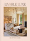 Livable Luxe by Brigette Romanek, Gwyneth Paltrow, 9781797224008