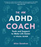 The Mini ADHD Coach (Tools and Support to Make Life Easier-A Visual Guide) by Alice Gendron, 9781797227337