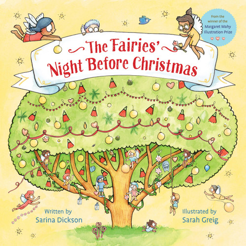 The Fairies' Night Before Christmas by Sarina Dickson, Sarah Greig, 9781869714468