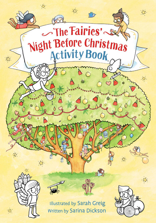 The Fairies' Night Before Christmas Activity Book by Sarina Dickson, Sarah Greig, 9781869714918