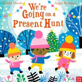 We're Going on a Present Hunt by Goldie Hawk, Angie Rozelaar, 9798887770260