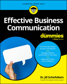 Effective Business Communication For Dummies by Jill Schiefelbein, 9781394181148