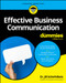 Effective Business Communication For Dummies by Jill Schiefelbein, 9781394181148
