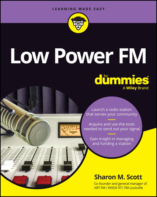Low Power FM For Dummies by Sharon M. Scott, 9781394185320