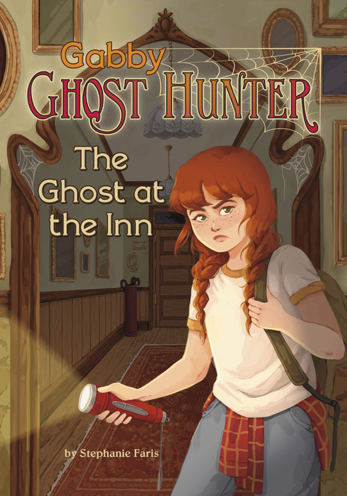 The Ghost at the Inn by Stephanie Faris, Chloe Friedlein, 9781669013211