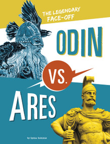 Odin vs. Ares (The Legendary Face-Off) by Lydia Lukidis, 9781669016458
