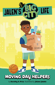 Moving Day Helpers by Shiane Salabie, Dorothy H. Price, 9781484681022