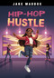 Hip-Hop Hustle by Jake Maddox, Mario Gushiken, 9781669033332