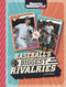 Baseball's Biggest Rivalries by Dani Borden, 9781669048916