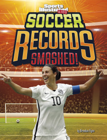 Soccer Records Smashed! by Brendan Flynn, 9781669071617