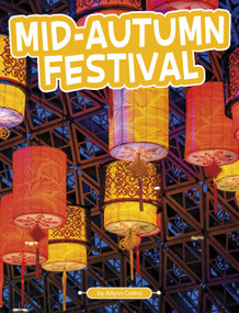 Mid-Autumn Festival by Ailynn Collins, 9780756575687